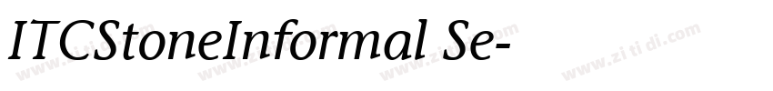 ITCStoneInformal Se字体转换